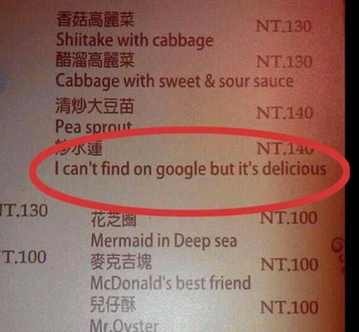 A restaurant menu showing translation fails with hilarious dish names like I can't find on google.