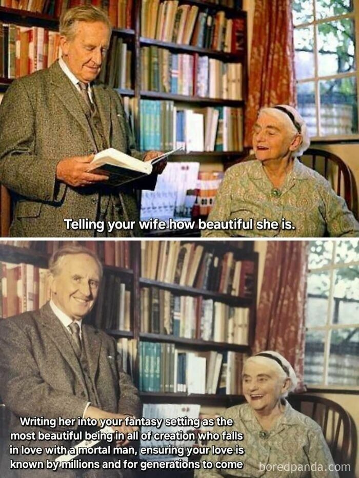 Tolkien telling his wife she is the most beautiful being in history meme