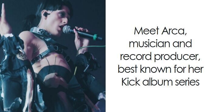 Arca: Bio And Career Highlights