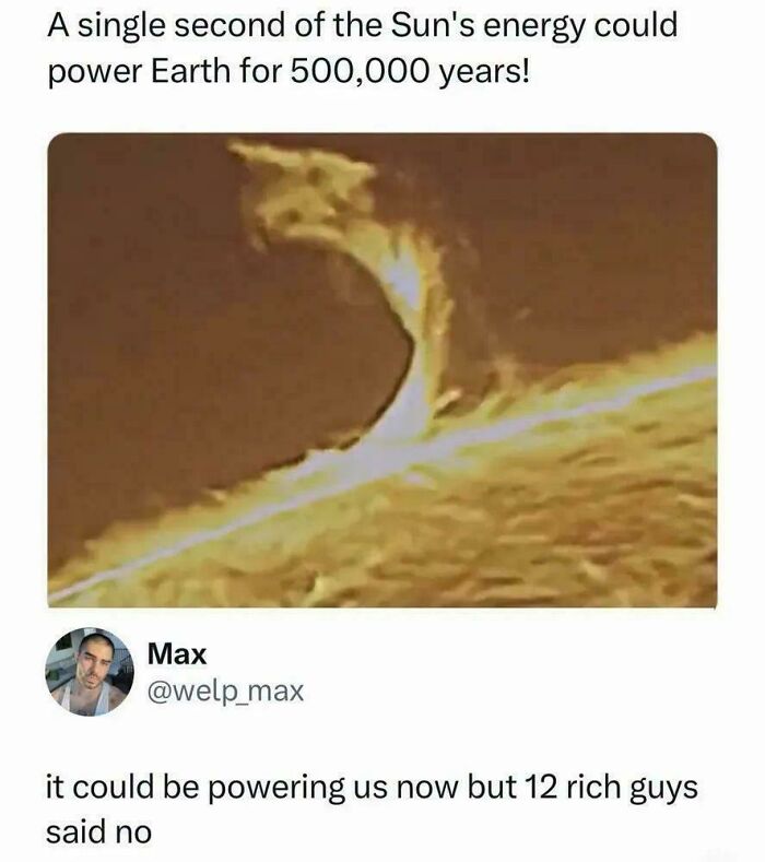 Meme on Sun's energy potential and joke about 12 rich guys blocking solar power