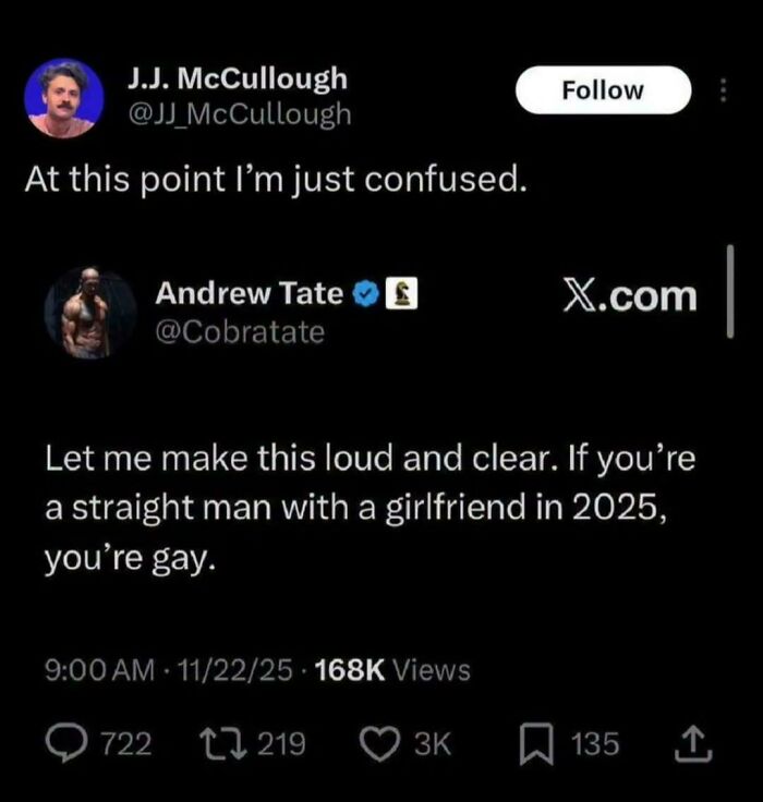 Tweet about confusion over statement on straight men with girlfriends in 2025