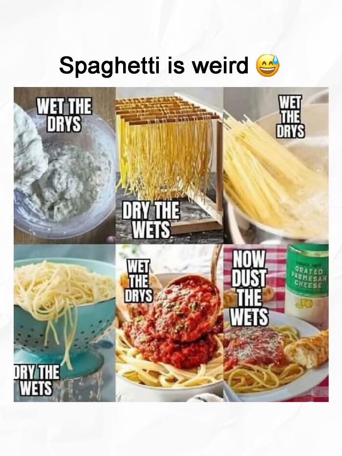 Random memes showing the weird step by step process of making spaghetti