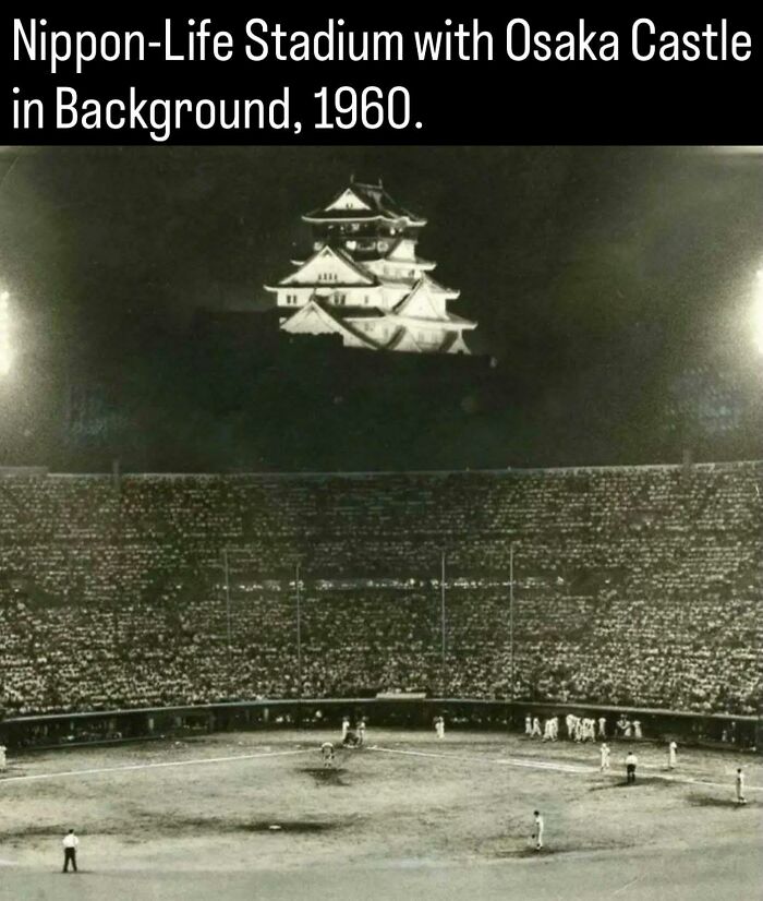 Fascinating photos and facts about history showing Nippon-Life Stadium with illuminated Osaka Castle in 1960.