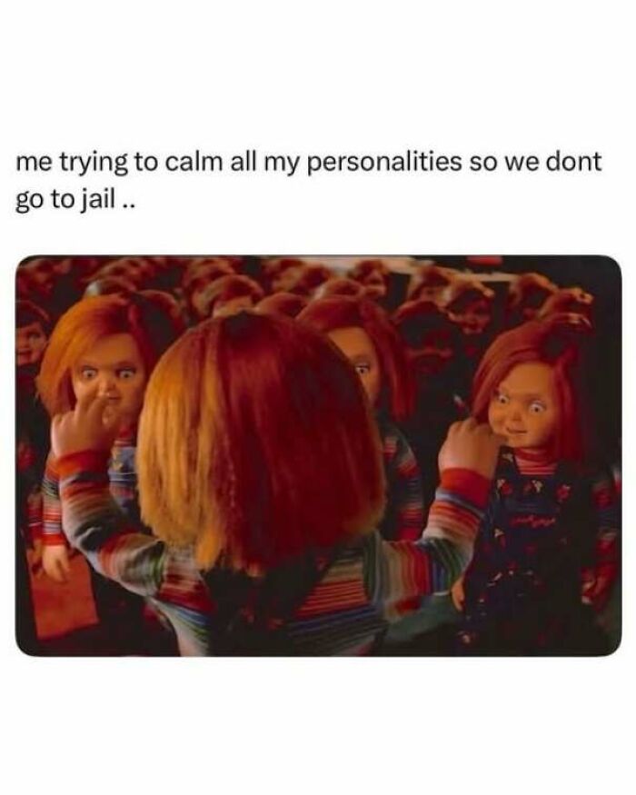 Funny pics meme featuring multiple Chucky dolls with text about calming personalities