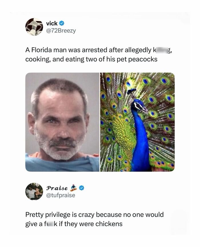 Funny boys just livin post about Florida man eating pet peacocks