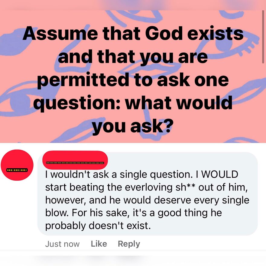 Text meme about assuming God exists and a tough comment about not asking questions and fighting God