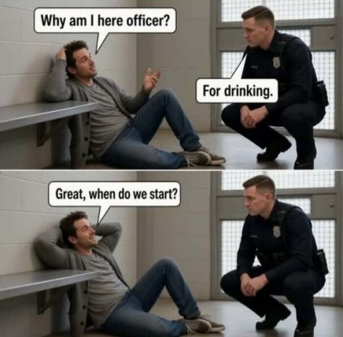 Funny pics meme of a man in jail misunderstanding the police officer about drinking.