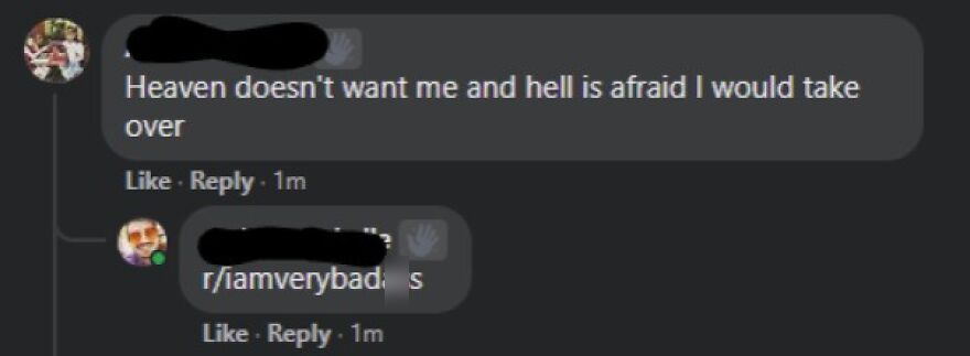 Comment claiming heaven rejects and hell fears the commenter