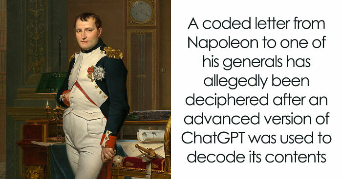 After Remaining Undeciphered For Over 200 Years, A Letter From Napoleon Has Reportedly Been Cracked With AI