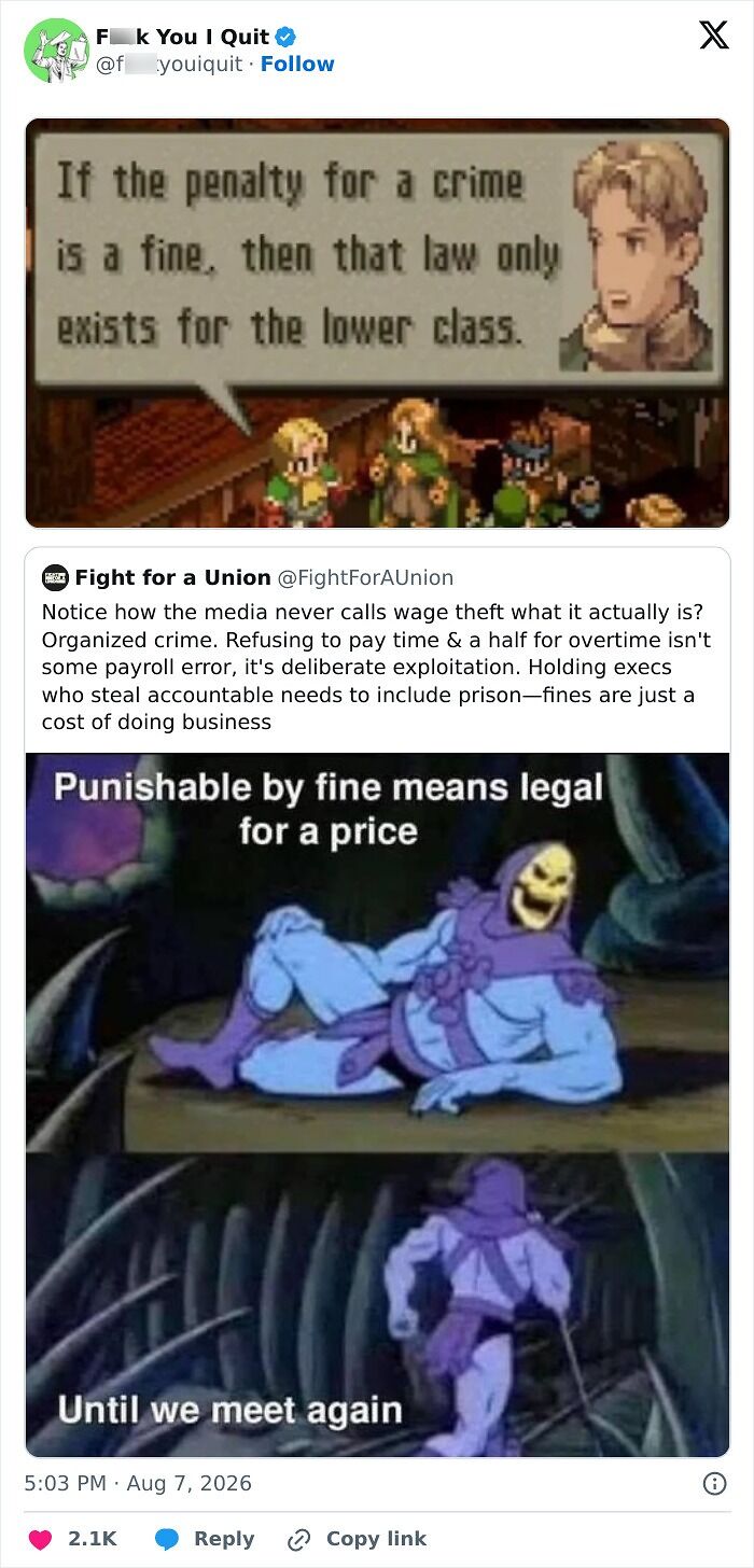 Meme showing fines as legal punishment and commentary on wage theft exploitation