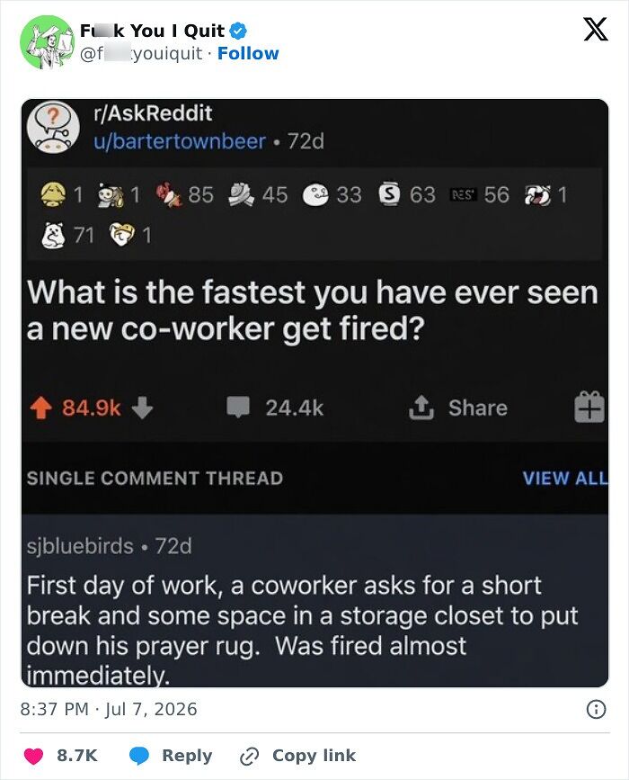Reddit post about fastest firing of a new coworker for requesting break and praying in storage closet
