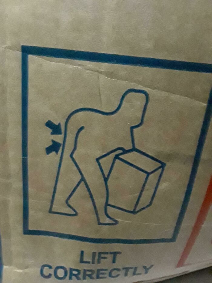 A confusing label on a box depicting a person bending over awkwardly with the text Lift Correctly.