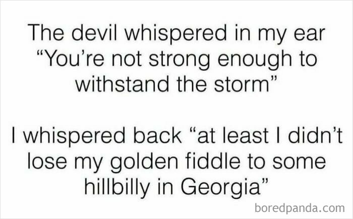 Feral internet post about devil whispering not strong enough to withstand storm