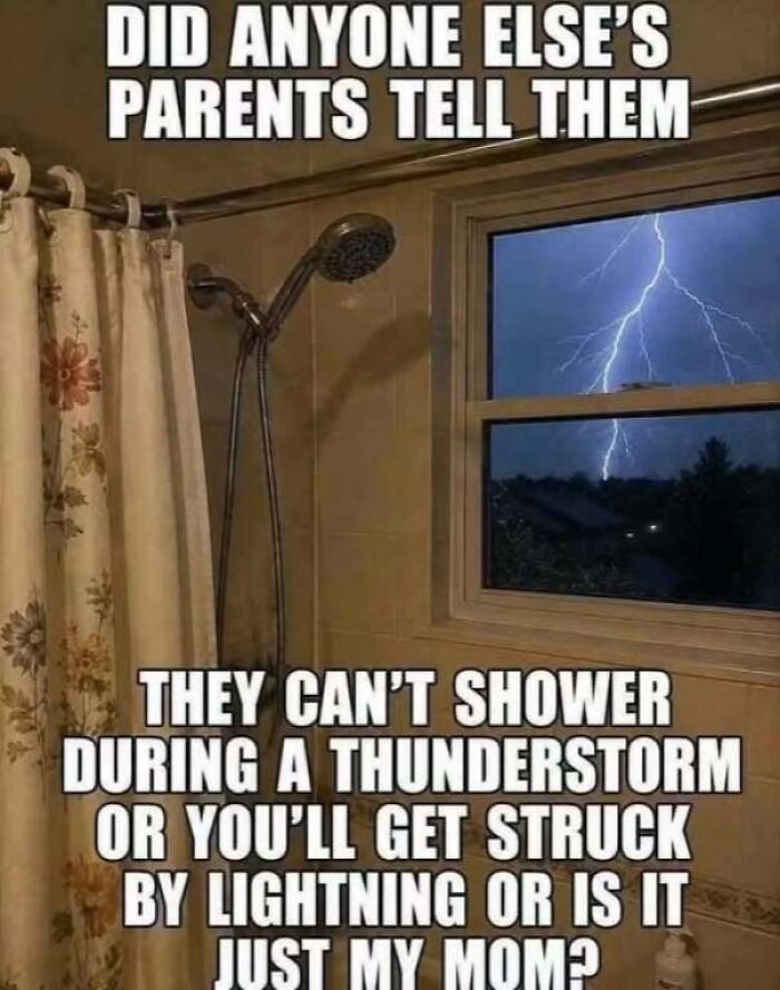 Funny internet meme warning against showering during thunderstorms