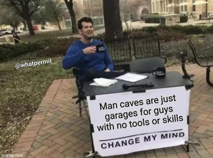 Funny cringe construction fail meme template featuring Steven Crowder sitting at his Change My Mind booth