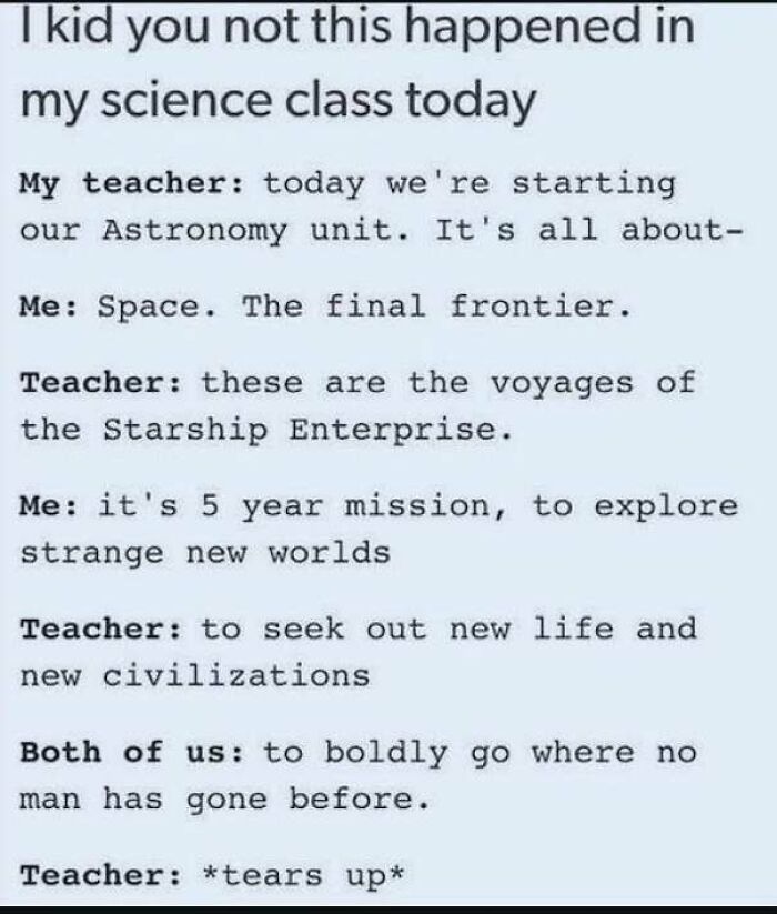 A wholesome meme about a student and teacher quoting Star Trek together in science class.