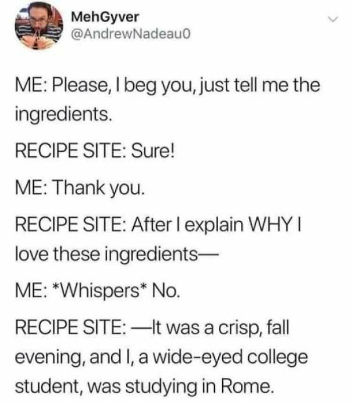 A wholesome meme poking fun at online recipe sites telling long backstories before listing ingredients.