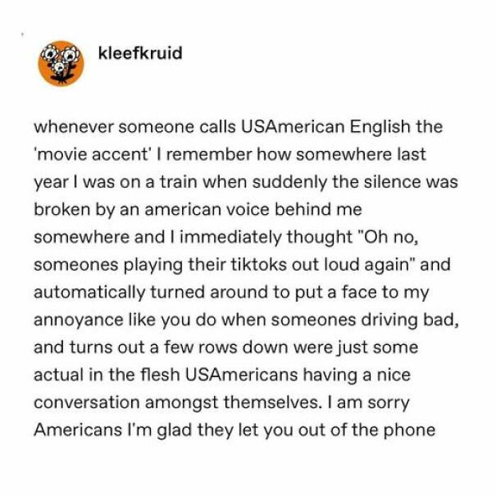 Wholesome memes social media post sharing a funny story about hearing American accents in real life.