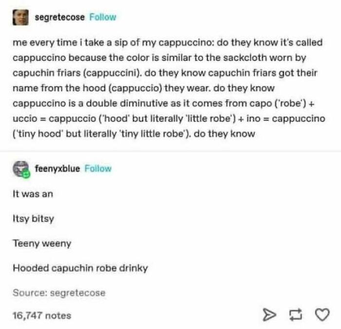Funny post explaining the origin of the word cappuccino, a wholesome meme about coffee history.