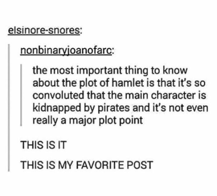 Wholesome memes screenshot of text discussing the convoluted plot of Shakespeare's play Hamlet.