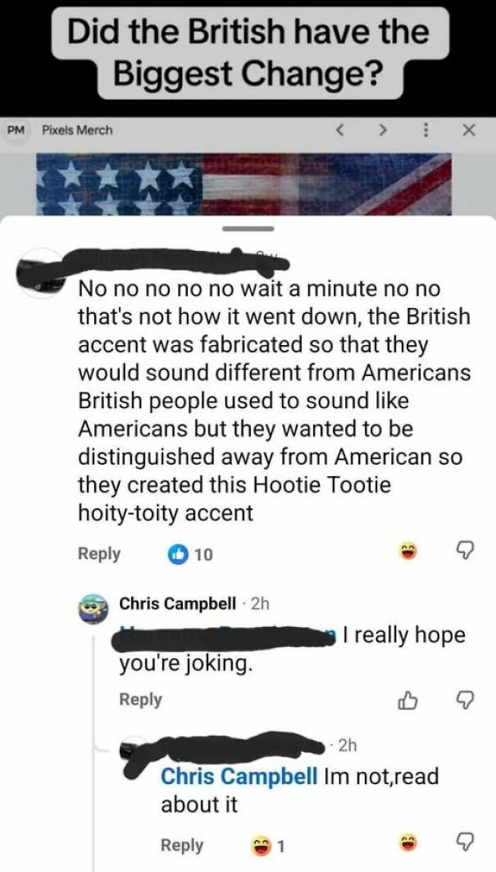 Comment thread where internet users lack education about the history and origins of the British accent.