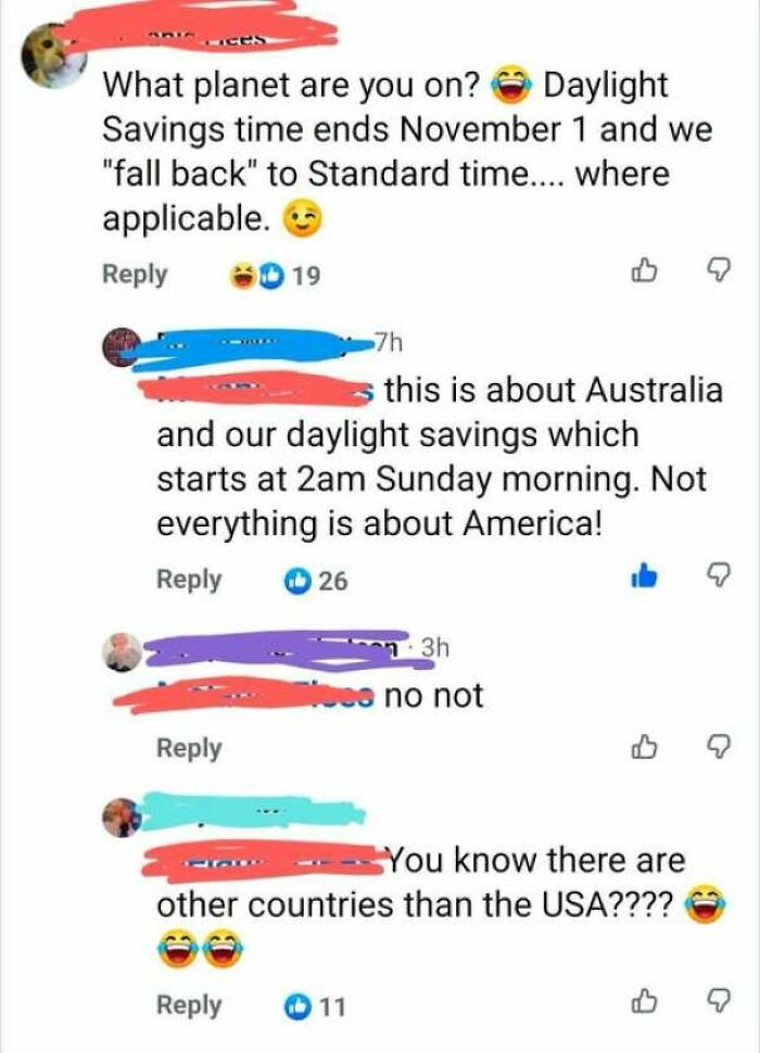 Comments showing Internet Users Showed Lack Education by assuming daylight savings time post is about America.