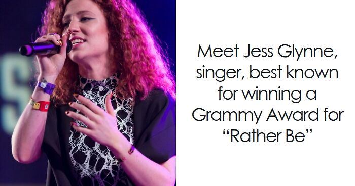 Jess Glynne: Bio And Career Highlights