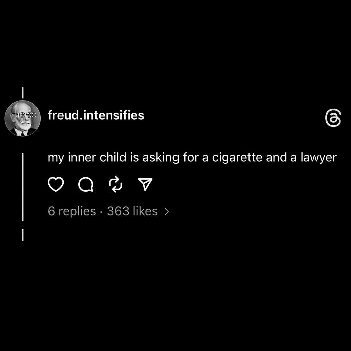A relatable meme showing a post about an inner child asking for a cigarette and a lawyer.