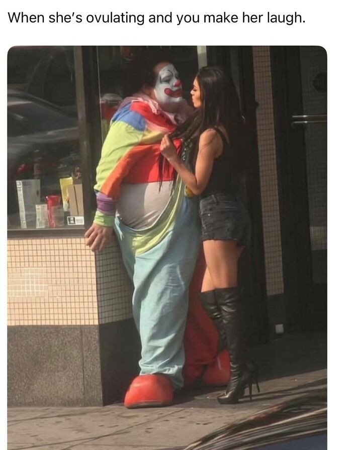 Relatable memes featuring a woman in black boots flirting with a person in a full clown costume on the street.
