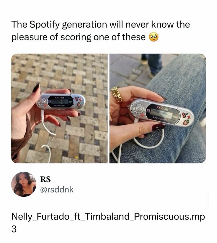 Hand holding a retro MP3 player in a relatable meme about music streaming.