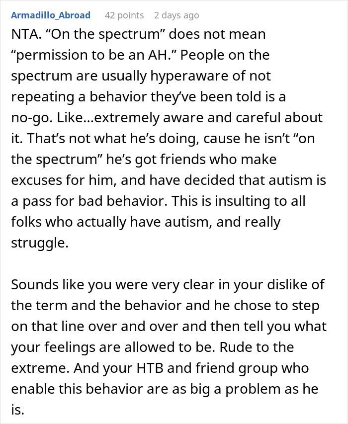 Woman Has Enough Of Husband’s Friend Who Excuses His Behavior With Autism, Kicks Him Out Woman Has Enough Of Husband’s Friend Who Excuses His Behavior With Autism, Kicks Him Out