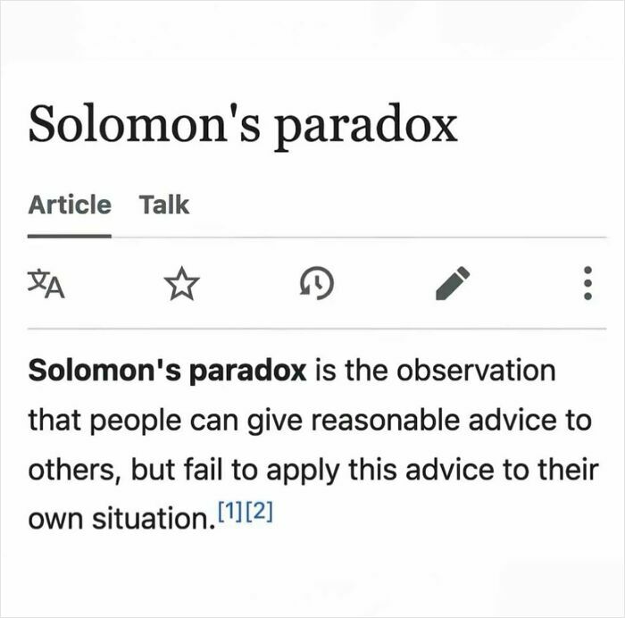 Wikipedia definition of Solomon's paradox featured as one of the relatable memes about giving advice.