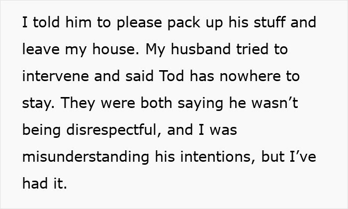 Woman Has Enough Of Husband&rsquo;s Friend Who Excuses His Behavior With Autism, Kicks Him Out