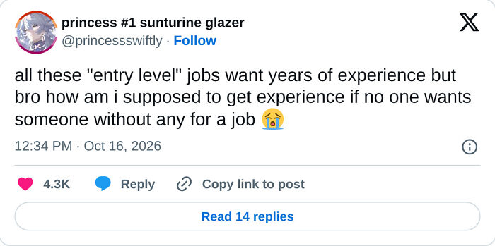 A post highlighting recruiting fails about entry level jobs requiring years of work experience.