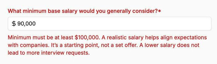 Job application form rejecting a 90k salary because the minimum must be 100k, showcasing recruiting fails.