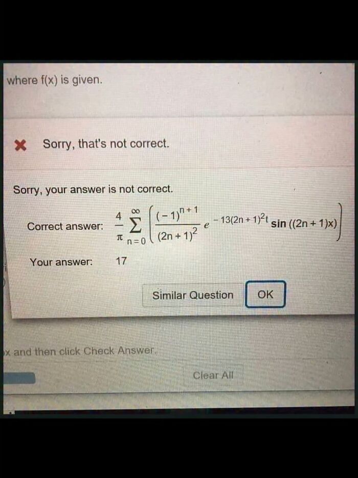 Hilarious meme showing a wrong math test answer of 17 compared to a complex equation.