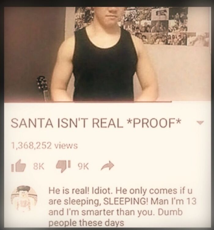 Funny video comment arguing about Santa Claus in real life hilarious memes