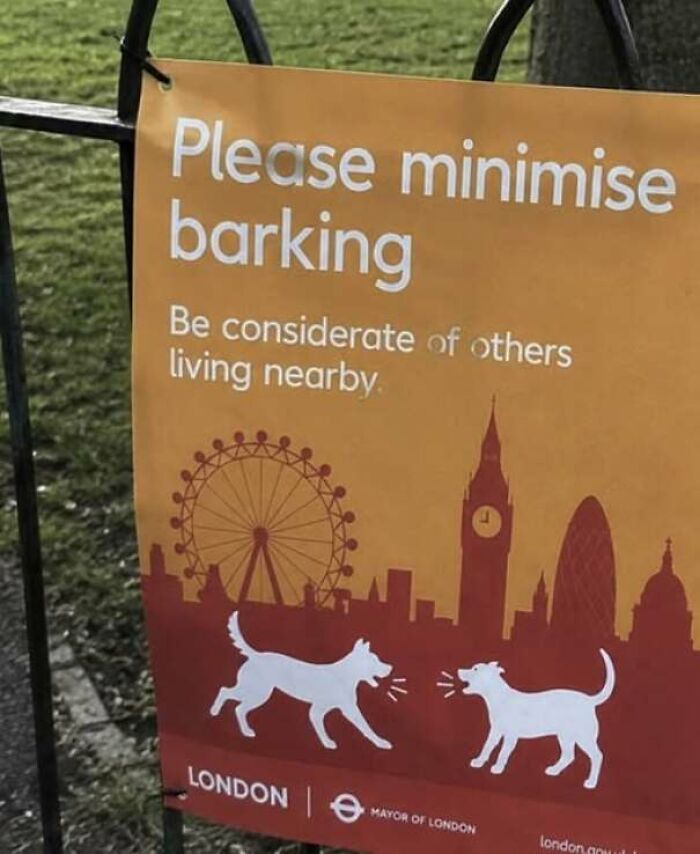 Yellow city sign asking to minimise barking, serving as one of many funny signs that missed the mark