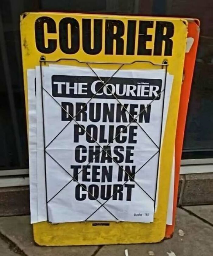 Hilarious signs: a newspaper headline stand displaying a poorly phrased news title reading Drunken Police Chase Teen In Court.