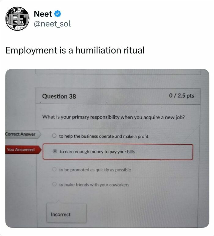Funny pics of recruiting fails showing an incorrect answer on a multiple choice employment responsibility test.