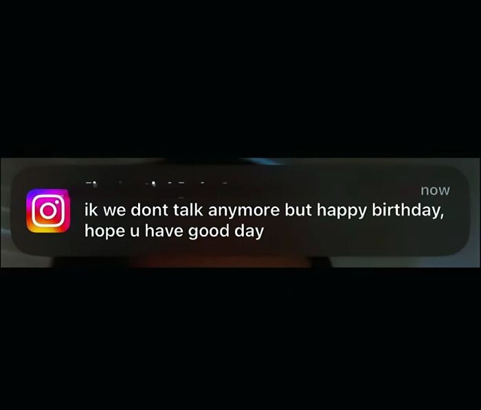 Awkward text screenshot showing an Instagram birthday notification from someone who no longer talks.