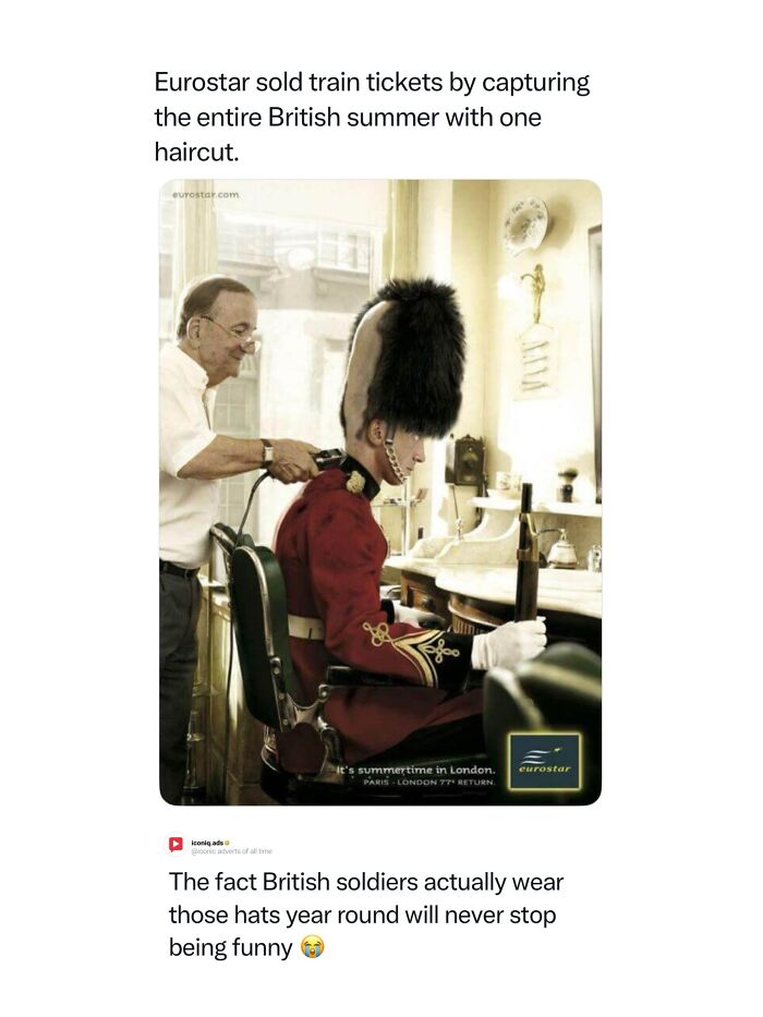 Entertaining and iconic ads featuring a clever Eurostar print advertisement of a British guard getting a haircut.