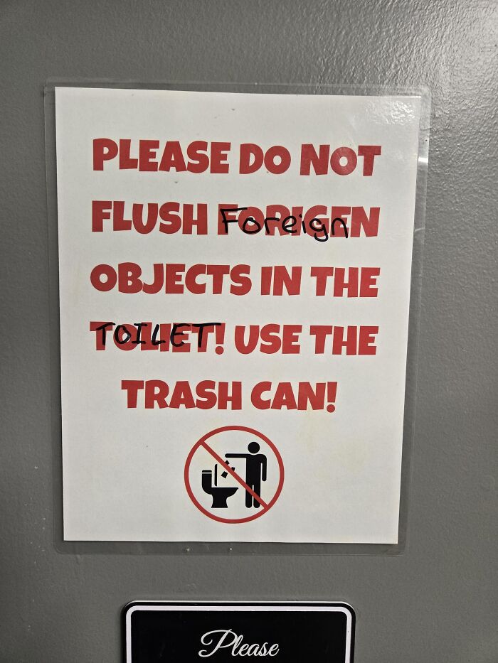 Funny sign with spelling fails correcting foreigen and toilet with handwritten marker.