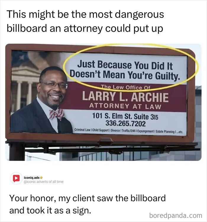 A humorous law office billboard featured as one of the most iconic ads for an attorney.