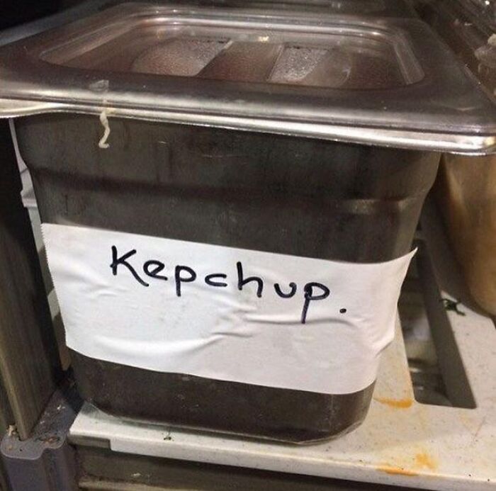 Spelling fails on container label reading Kepchup instead of Ketchup.