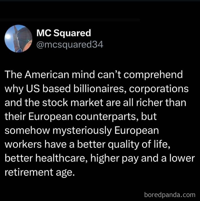 Dark dystopian memes post comparing US wealth concentration with European worker quality of life and healthcare.