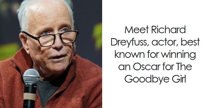 Richard Dreyfuss: Bio And Career Highlights
