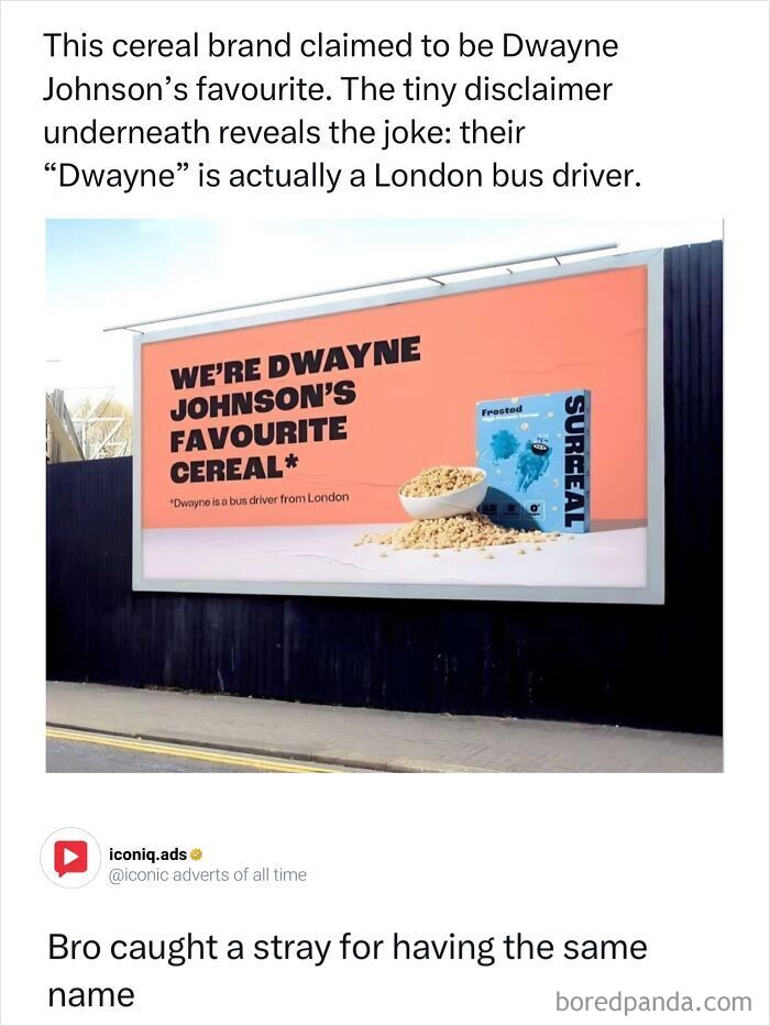 A cereal billboard featuring a funny slogan claiming to be Dwayne Johnson's favorite, showcasing ads so entertaining.