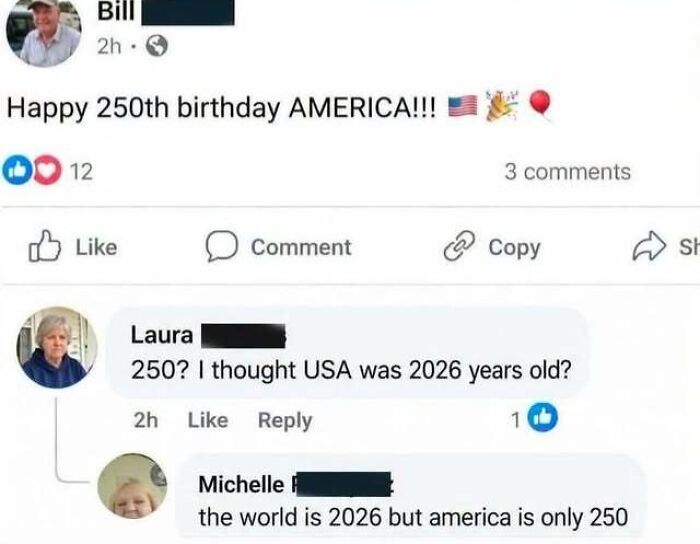 Social media post claiming the USA and the world are 2026 years old, showcasing someone being confidently wrong.