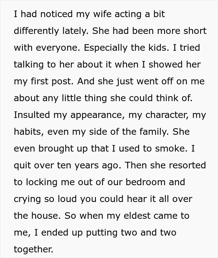 A text screenshot describing a husband suspecting a secret affair after his wife acts unusually distant and hostile. A text screenshot describing a husband suspecting a secret affair after his wife acts unusually distant and hostile.